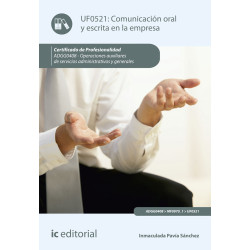 Comunicación oral y escrita en la empresa. ADGG0408 - Operaciones auxiliares de servicios administrativos y generales