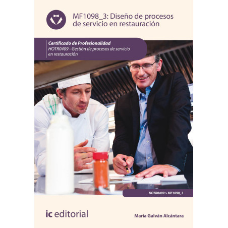 Diseño de procesos de servicio en restauración. HOTR0409 - Gestión de procesos de servicio en restauración