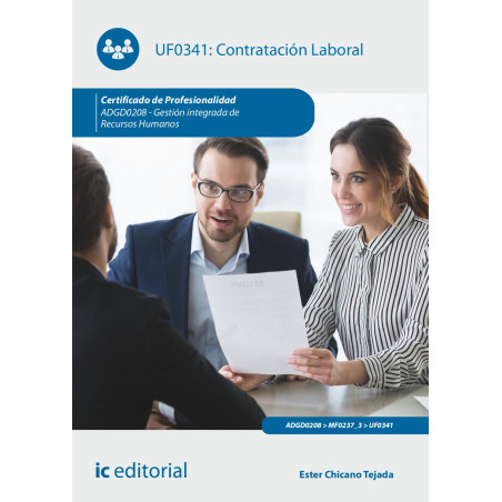 Contratación laboral. ADGD0208 - Gestión integrada de recursos humanos