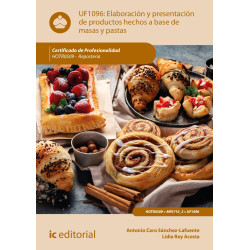 Elaboración y presentación de productos hechos a base de masas y pastas. HOTR0509 - Repostería