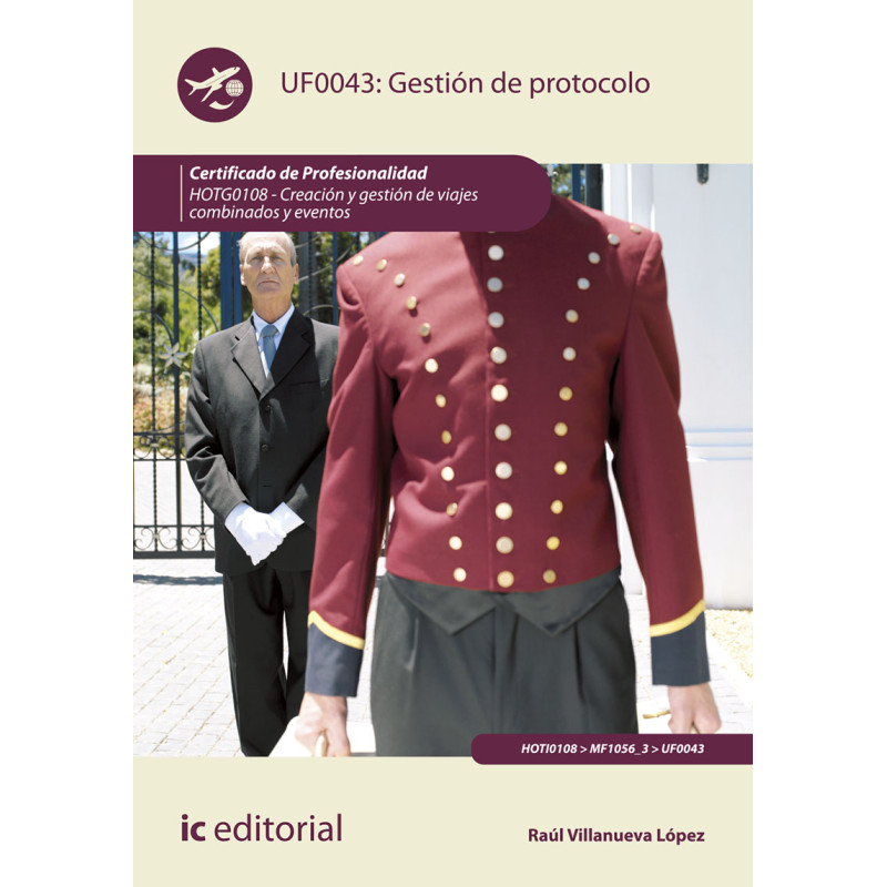 Gestión de Protocolo. HOTG0108 - Creación y gestión de viajes combinados y eventos